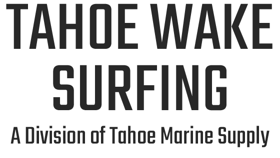 Tahoe Wake Surfing | Tahoe's Best Wake Surfing